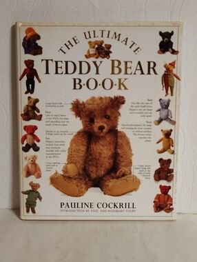 The Ultimate Teddy Bear Book 1991 Hardcover Pauline Cockrill Collectible